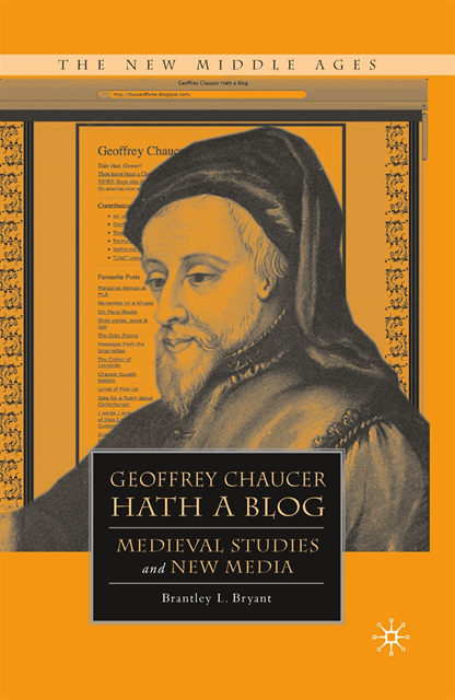 B. Bryant - Geoffrey Chaucer Hath a Blog, E-bok