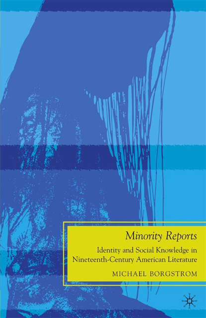 M. Borgstrom - Minority Reports, E-bok