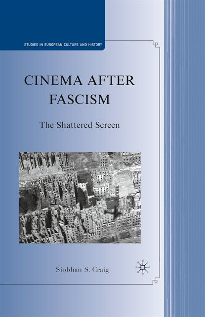 S. Craig - Cinema after Fascism, E-bok