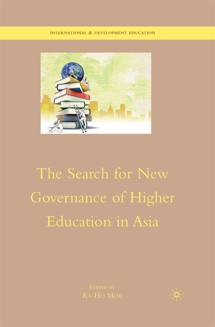 K. Mok - Search for New Governance of Higher Education in Asia, E-bok