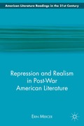 Repression and Realism in Post-War American Literature
