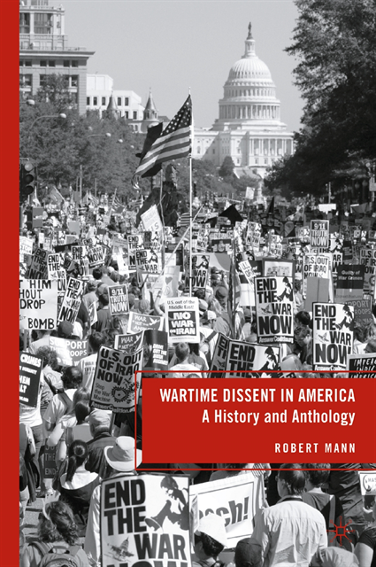 R. Mann - Wartime Dissent in America, E-bok