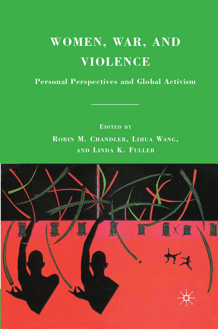 L. Wang, L. Fuller, R. Chandler - Women, War, and Violence, E-bok