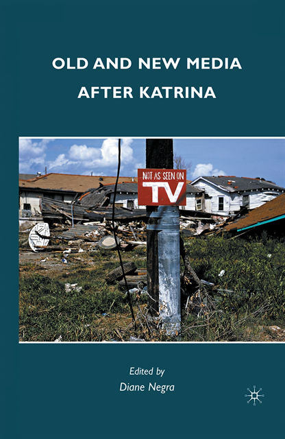 Diane Negra - Old and New Media after Katrina, E-bok