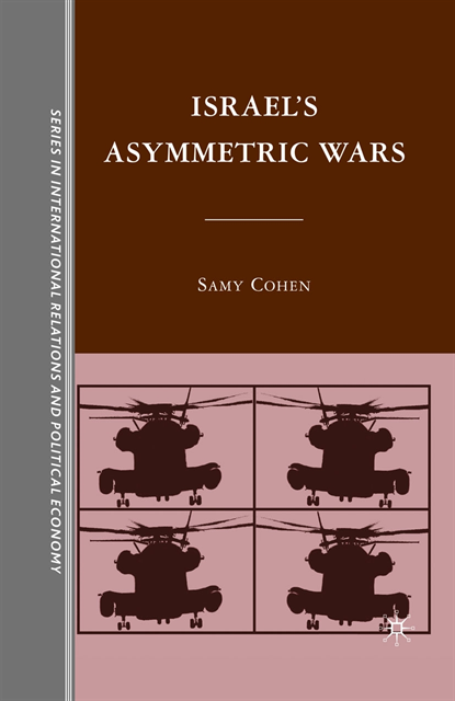 S. Cohen - Israel's Asymmetric Wars, E-bok