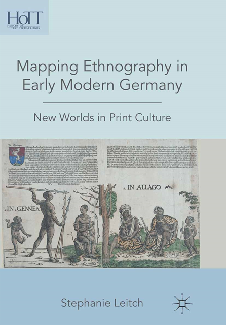 S. Leitch - Mapping Ethnography in Early Modern Germany, E-bok