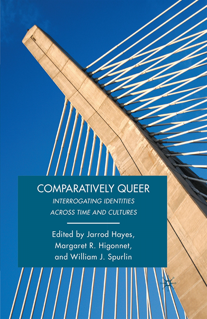 J. Hayes, W. Spurlin - Comparatively Queer, E-bok