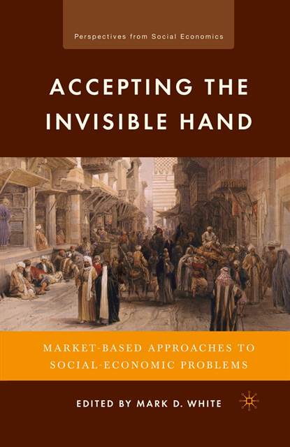 M. White - Accepting the Invisible Hand, E-bok
