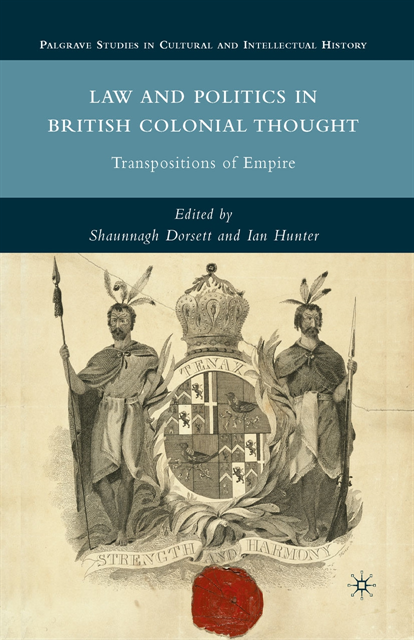 I. Hunter, S. Dorsett - Law and Politics in British Colonial Thought, E-bok
