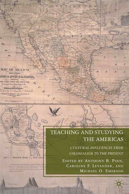 C. Levander, A. Pinn - Teaching and Studying the Americas, E-bok