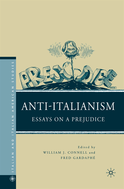 F. Gardaphe, W. Connell - Anti-Italianism, E-bok