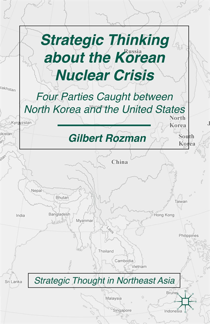 G. Rozman - Strategic Thinking about the Korean Nuclear Crisis, E-bok