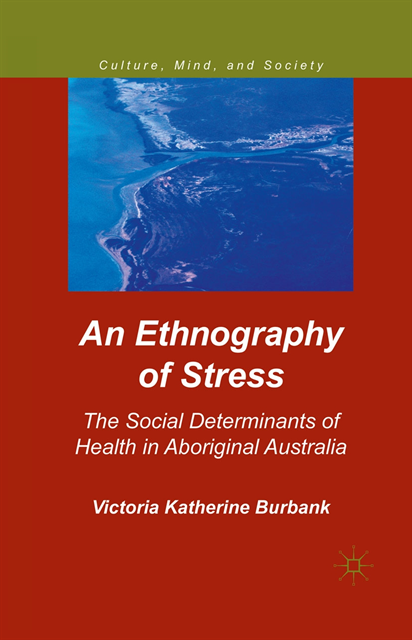 V. Burbank - Ethnography of Stress, E-bok