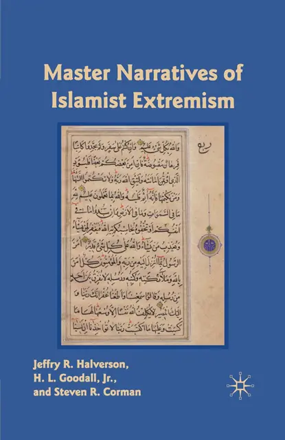 S. Corman, J. Halverson - Master Narratives of Islamist Extremism, E-bok. Tillgänglighet: Lägg i varukorg