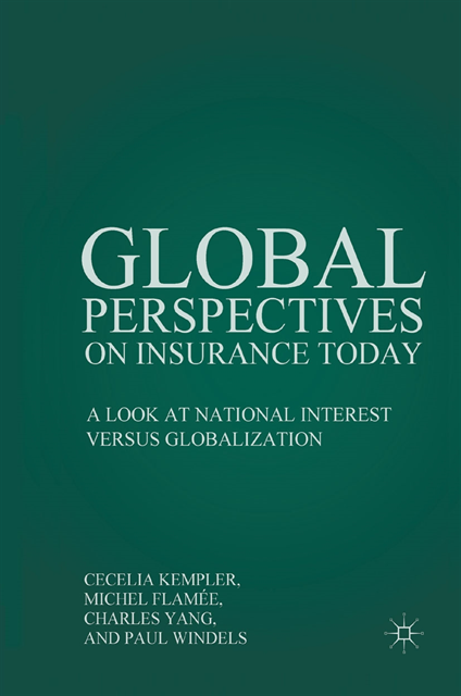 P. Windels, C. Yang, M. Flamee, C. Kempler - Global Perspectives on Insurance Today, E-bok