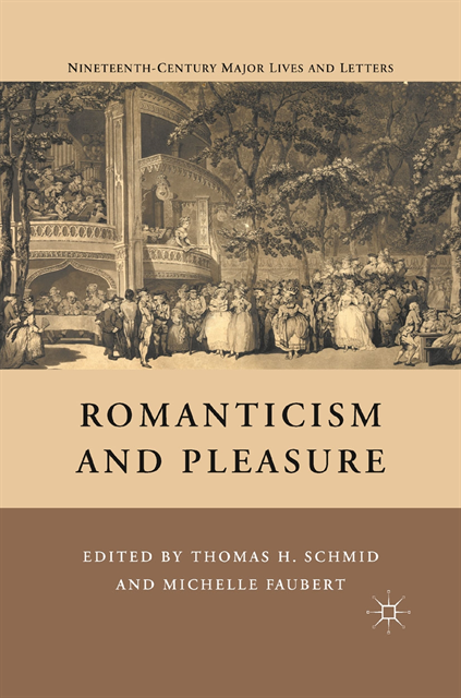 T. Schmid - Romanticism and Pleasure, E-bok