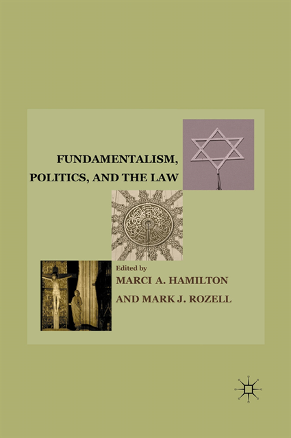 M. Rozell - Fundamentalism, Politics, and the Law, E-bok