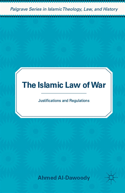A. Al-Dawoody - Islamic Law of War, E-bok