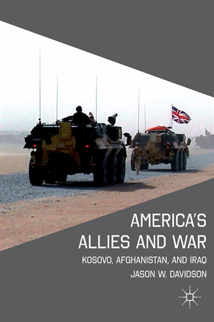 J. Davidson - America's Allies and War, E-bok