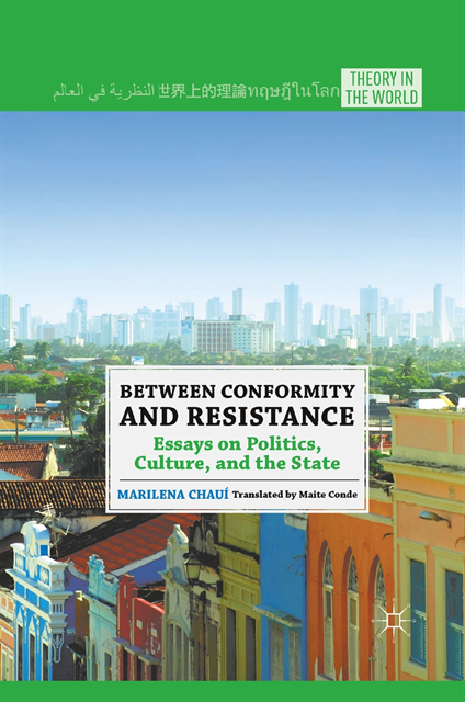 M. Chaui - Between Conformity and Resistance, E-bok