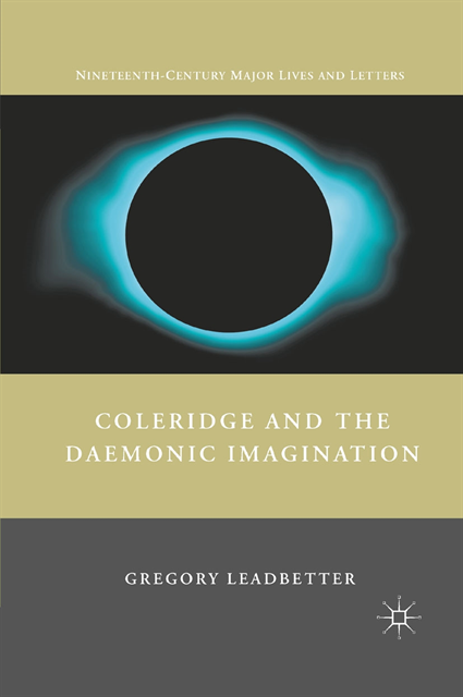 G. Leadbetter - Coleridge and the Daemonic Imagination, E-bok