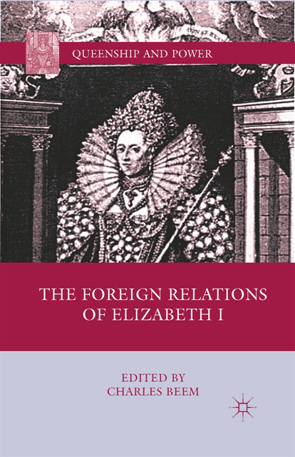 C. Beem - Foreign Relations of Elizabeth I, E-bok