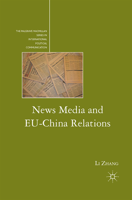 L. Zhang - News Media and EU-China Relations, E-bok