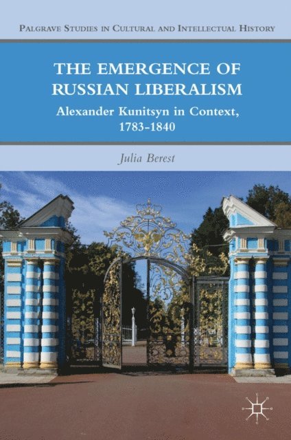 J. Berest - Emergence of Russian Liberalism, E-bok