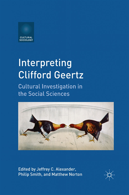 Philip Smith, Jeffrey C. Alexander, M. Norton - Interpreting Clifford Geertz, E-bok