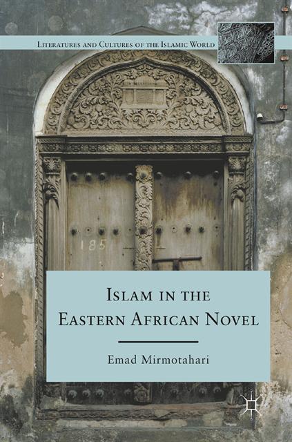 E. Mirmotahari - Islam in the Eastern African Novel, E-bok