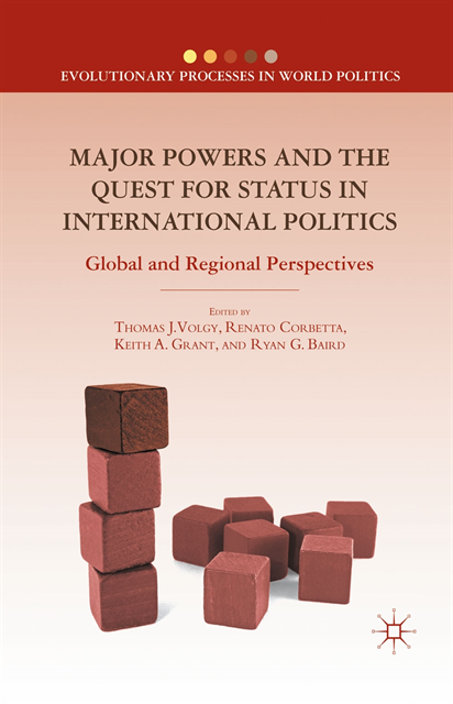 R. Baird, K. Grant, R. Corbetta, T. Volgy - Major Powers and the Quest for Status in International Politics, E-bok