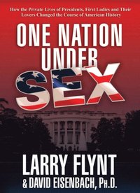 One Nation Under Sex
