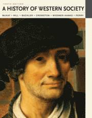 John P. McKay, Bennett David Hill, John Buckler, Clare Haru Crowston, Merry E. Wiesner-Hanks, Joe Perry - From the Age of Exploration to the Present, Häftad