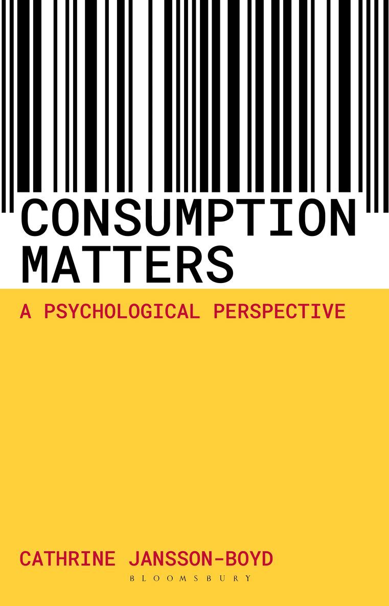 Cathrine Jansson-Boyd - Consumption Matters, Häftad. Tillgänglighet: Lägg i varukorg