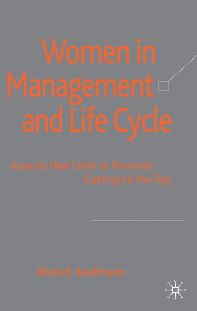 A. Kaufmann - Women in Management and Life Cycle, Inbunden