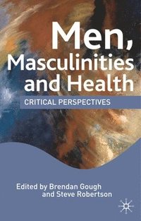 Men, Masculinities and Health