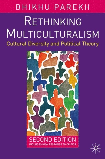 Bhikhu Parekh - Rethinking Multiculturalism, E-bok