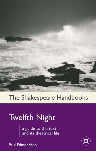 Paul Edmondson - Twelfth Night, E-bok
