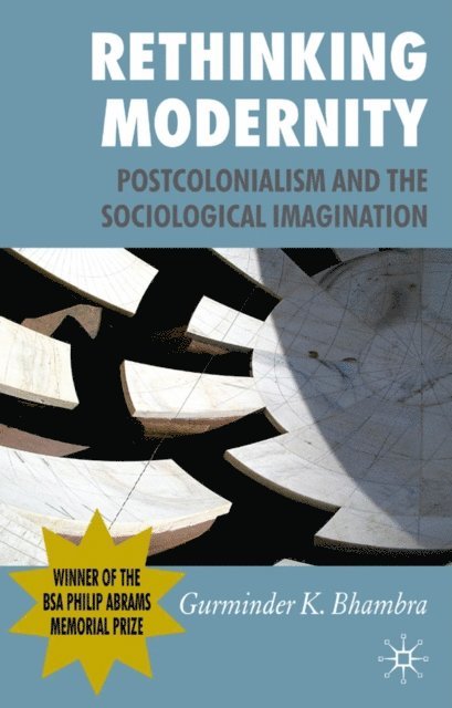 G. Bhambra - Rethinking Modernity, E-bok