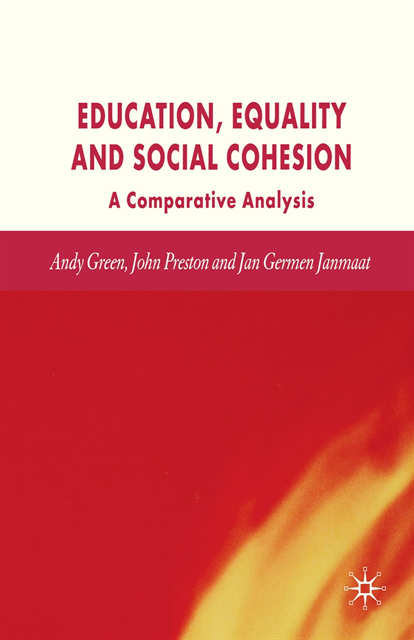 J. Janmaat, J. Preston, A. Green - Education, Equality and Social Cohesion, E-bok