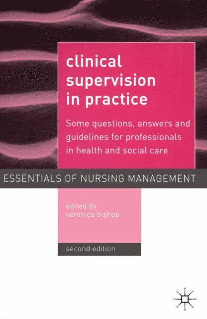 Veronica Bishop - Clinical Supervision in Practice, E-bok