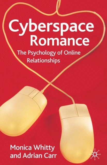 Monica Whitty, Adrian Carr - Cyberspace Romance, E-bok