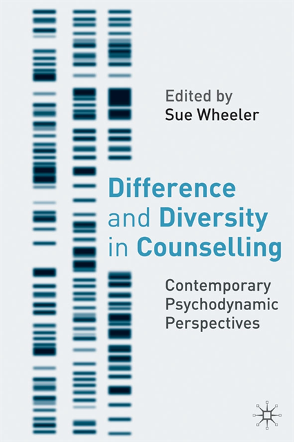 Sue Wheeler - Difference and Diversity in Counselling, E-bok
