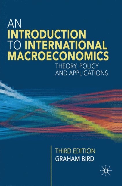 Graham Bird - Introduction to International Macroeconomics, E-bok