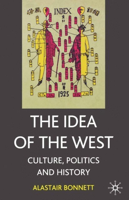 Alastair Bonnett - Idea of the West, E-bok