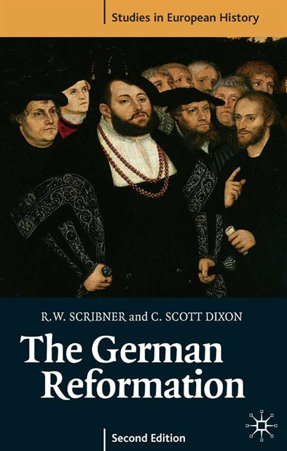 R. W. Scribner - German Reformation, E-bok