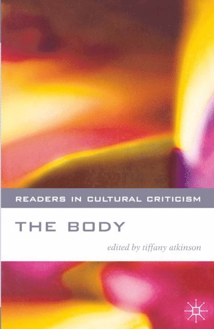 Tiffany Atkinson - Body, E-bok