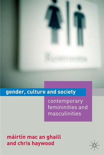 Chris Haywood - Gender, Culture and Society, E-bok