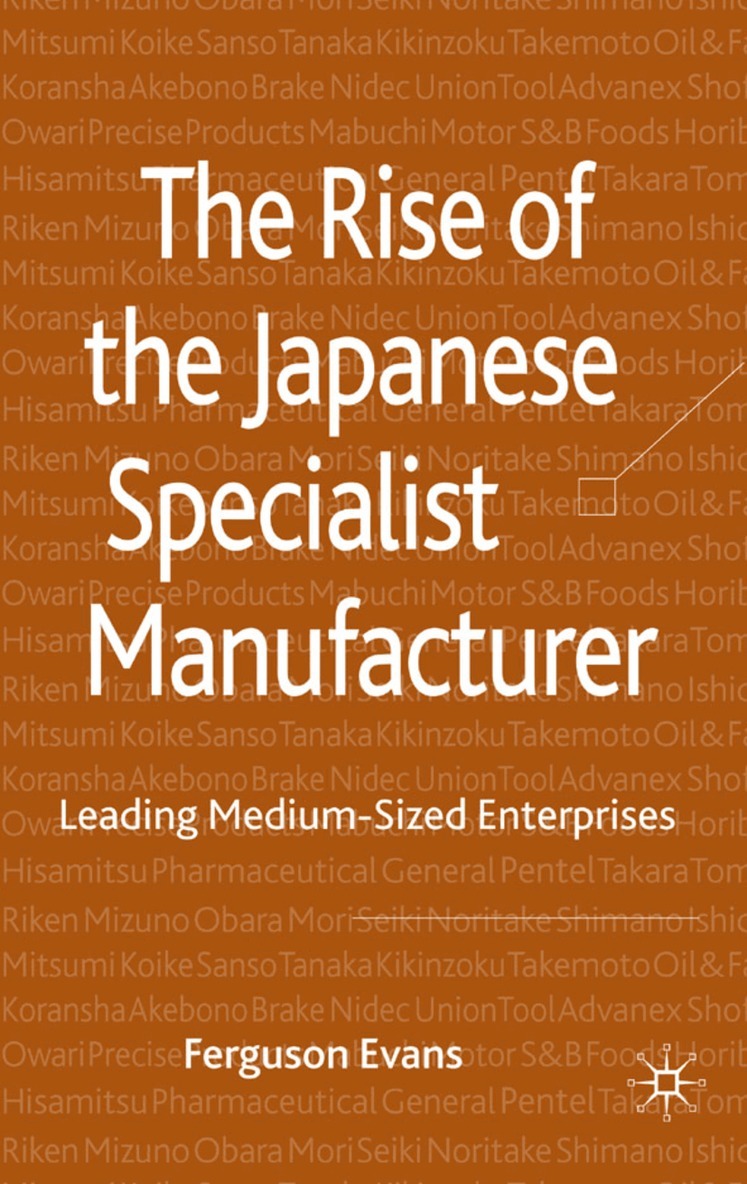 Ferguson Evans - Rise of the Japanese Specialist Manufacturer, Inbunden. Tillgänglighet: Lägg i varukorg