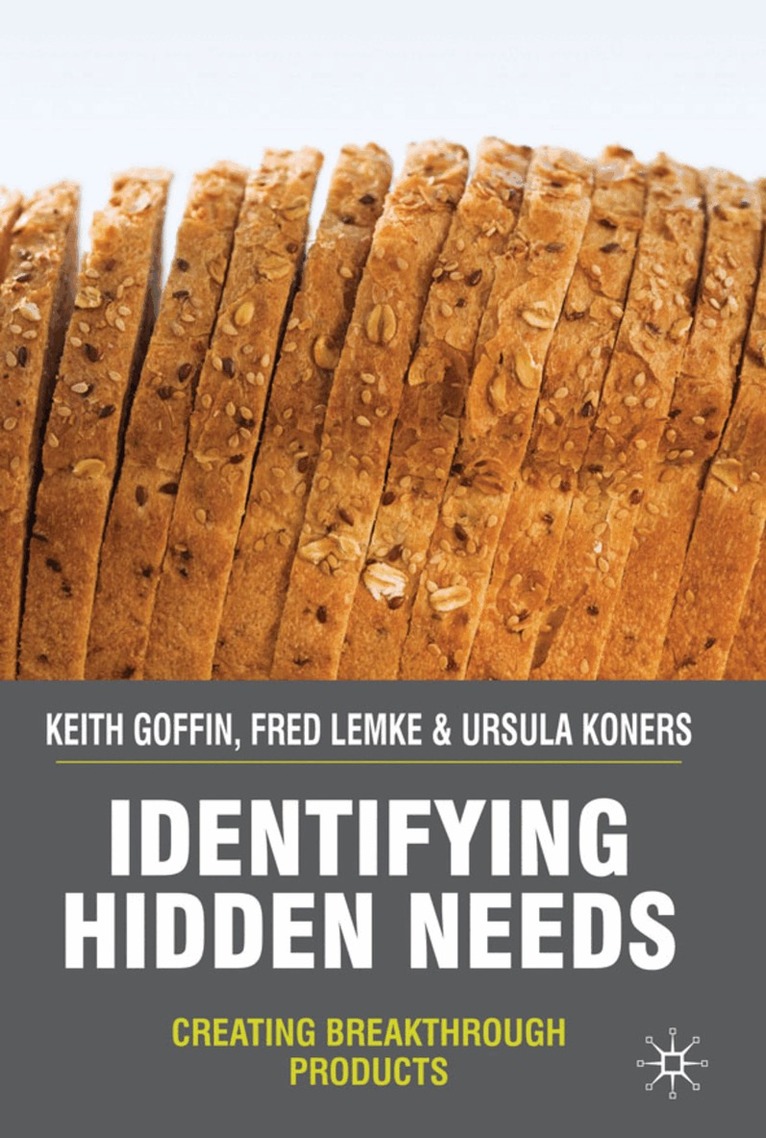 K. Goffin, F. Lemke, U. Koners - Identifying Hidden Needs, Inbunden